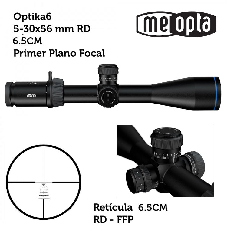 Visor MEOPTA MeoPro Optika6 5-30x56 FFP-6.5cm RD